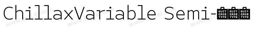 ChillaxVariable Semi字体转换